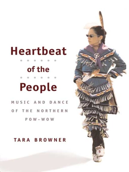 Title details for Heartbeat of the People by Tara Browner - Available